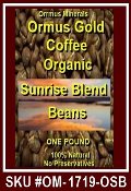 Ormus Minerals COFFEE SUNRISE BLEND Ormus Minerals COFFEE SUNRISE BLEND