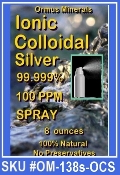 Ormus Minerals Colloidal Silver spray Ormus Minerals Colloidal Silver spray