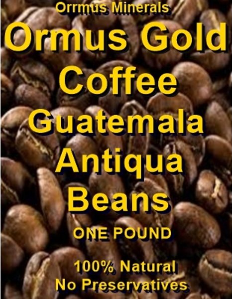 Ormus Minerals Light Roasted Guatemala Antigua Beans Ormus Minerals Light Roasted Guatemala Antigua Beans