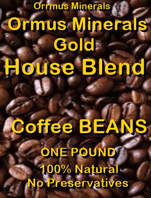 Ormus Minerals Medium Roasted Coffees Ormus Minerals House Blend Beans Ormus Minerals Medium Roasted Coffees Ormus Minerals House Blend Beans