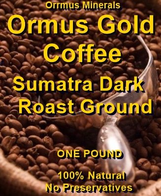 Ormus Gold Sumatra Dark Roast Ground Ormus Gold Sumatra Dark Roast Ground
