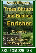 ormus Minerals Trees Shrubs and Bushes Enricher
