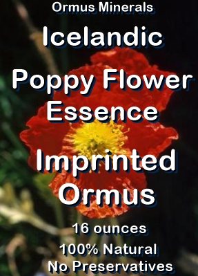 Ormus Minerals Icelandic Poppy Flower Imprinted ORMUS Ormus Minerals Icelandic Poppy Flower Imprinted ORMUS