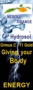 Ormus Minerals Ormus C 11 Gold NEROLI (ORANGE BLOSSOM) Hydrosol